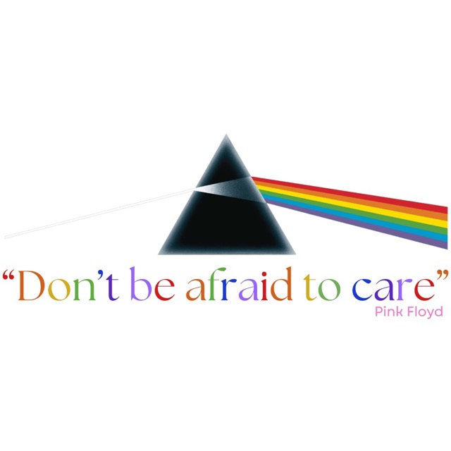 Don't Be Afraid to Care